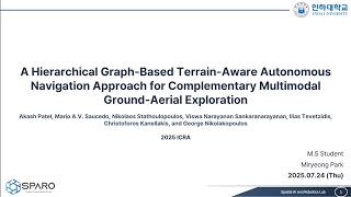 [Paper Review] A Hierarchical Graph-Based Terrain-Aware Autonomous Navigation(ICRA 2025）