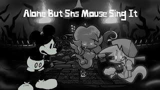 Alone V2 But Sns Mouse Sing It Cover Fnf Mario Madness V2