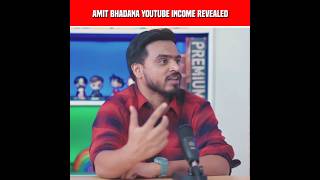 Amit Bhadana YouTube Income Revealed 😱 #shorts #facts