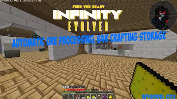FTB: Infinity Evolved - Automatic Ore Processing, 64k Crafting Storage (Episode 13)