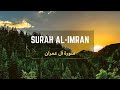 Surah al imran  adventurous hub  beautiful recitation    