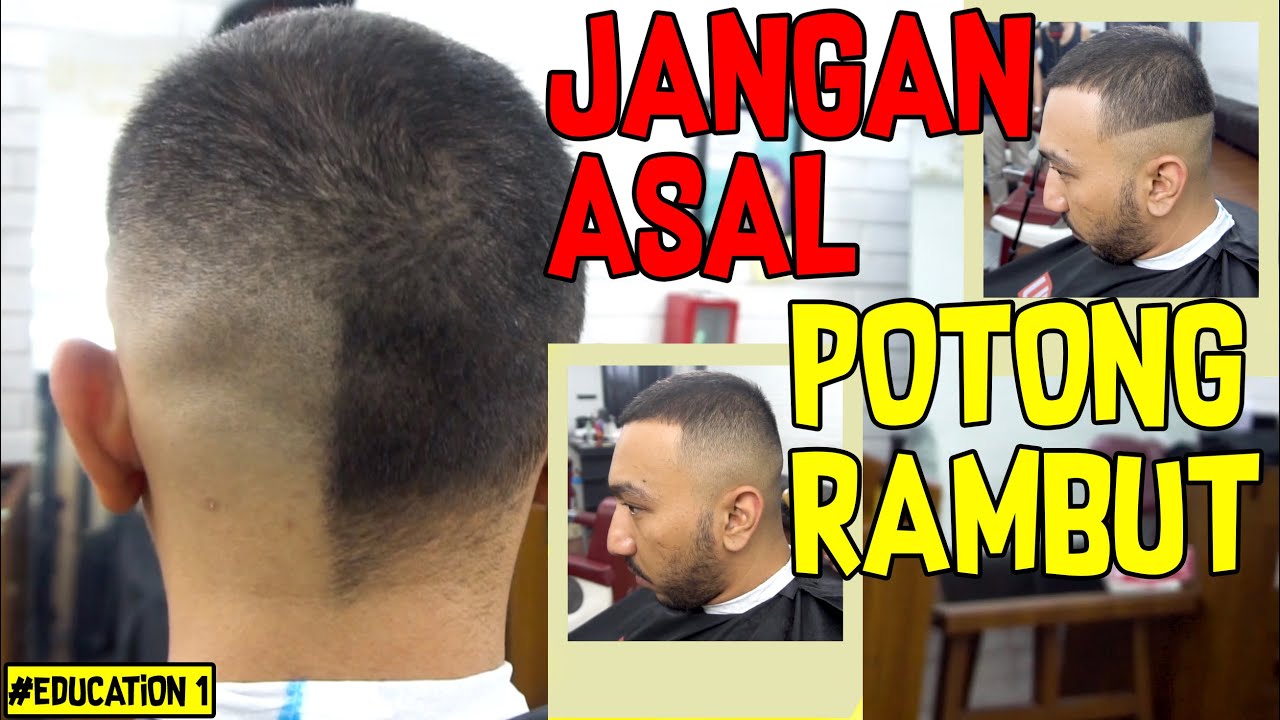 Mengetahui Potongan Rambut  Pria  yang Baik dan Benar YouTube