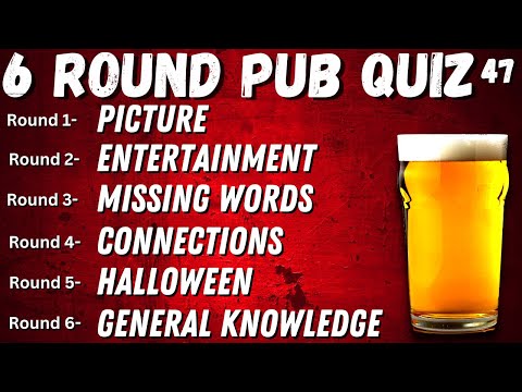 Virtual Pub Quiz 6 Rounds: Picture, Entertainment, Music ,True or False and General Knowledge No47