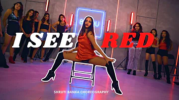 I See Red - Everybody Loves An Outlaw (365 Days) | Heels Choreography by Shruti Banka | Chair Dance