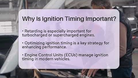 Why Is Ignition Timing Important? - Car Performance Pros