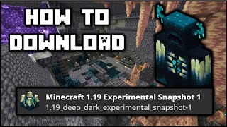 Minecraft 1.19 - How To Download The Deep Dark Experimental Snapshot screenshot 2