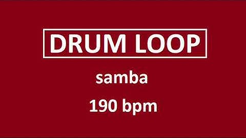 Simple samba 190 BPM drum loop
