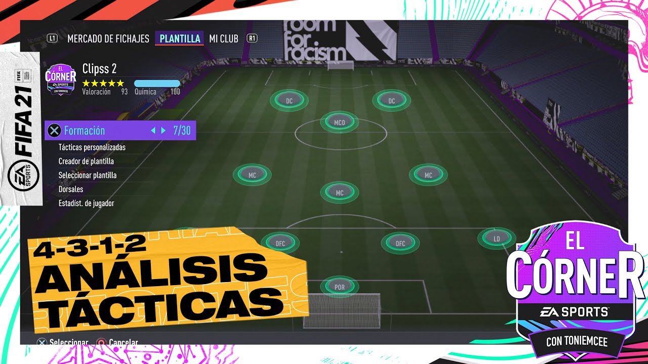 La Mejor Formacion Tras El Parche 4312 Instrucciones Y Tacticas El Corner I Fifa21 Youtube