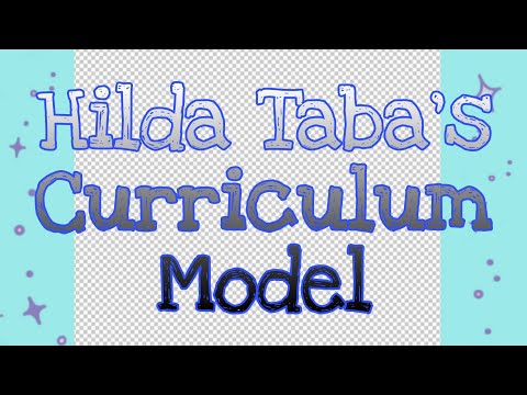 Hilda Taba&rsquo;s Curriculum Model || Yam Heam