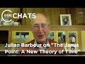 Julian Barbour on "The Janus Point: A New Theory of Time" | Closer To Truth Chats