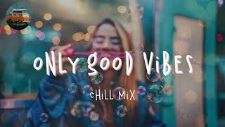 Best songs to boost your mood ️🌞 A playlist for study, travel, relax & fun