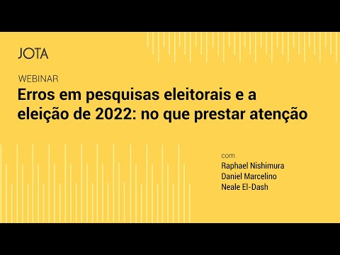 Erros em pesquisas eleitorais e a eleição de 2022: no que prestar atenção