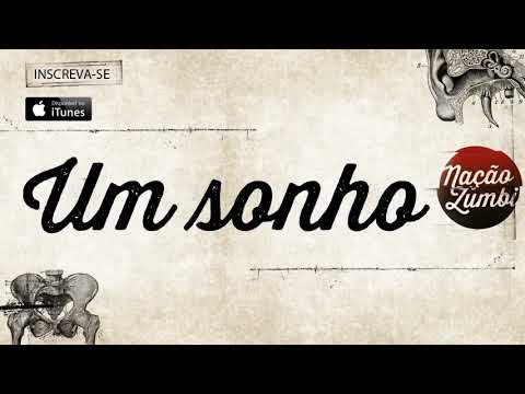 Um Sonho - Nação Zumbi