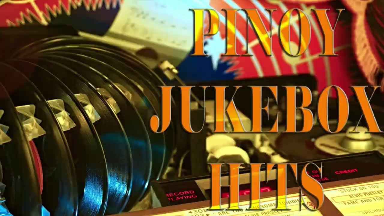 Pinoy Jukebox Hits