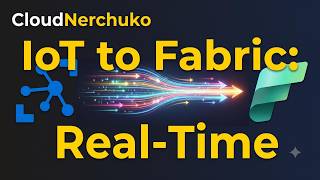 How to Stream Azure IoT Hub Data to Microsoft Fabric Lakehouse