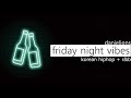 ♫ friday night vibes ; korean hiphop + r&amp;b playlist [20 songs]