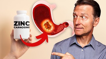 Why Zinc Carnosine Really Fixes Ulcers and Gastritis | Dr. Eric Berg