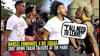 Hansel Enmanuel JOINED The Ballislife Squad \& SHUTS PARK DOWN vs Trash Talkers! RESPECT WAS EARNED!