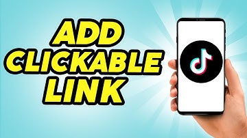 How To Add A Clickable Link To TikTok Bio (2025 Updated)