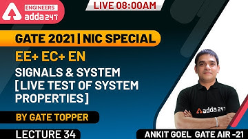 Signals and System | Live Test Of System Properties | EE+ EC+ EN | GATE 2021