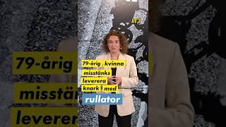 Kvinna Misstänks Leverera Knark Med Rullator