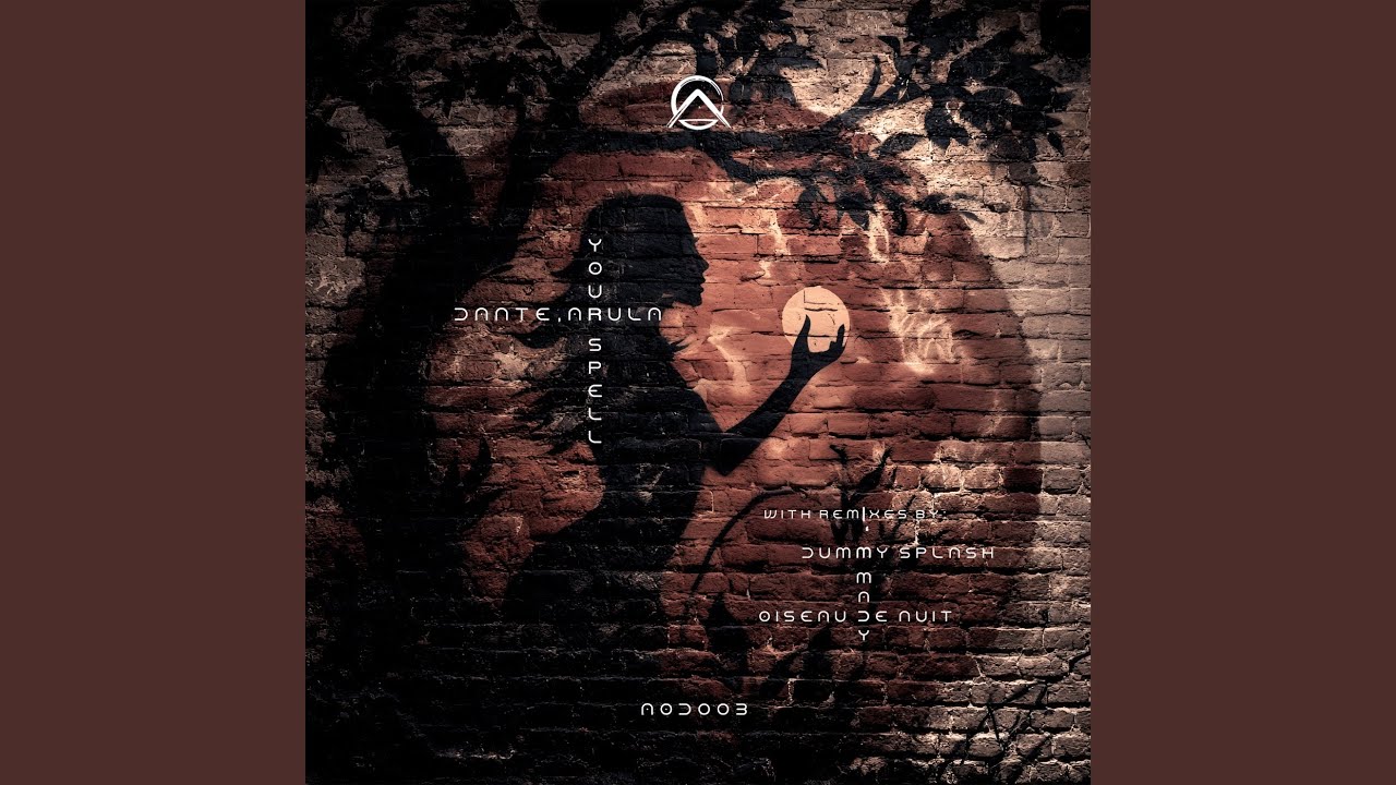 Guarda Your Spell (Oiseau de nuit Remix) su YouTube Guarda Your Spell (Oiseau de nuit Remix) su YouTube
