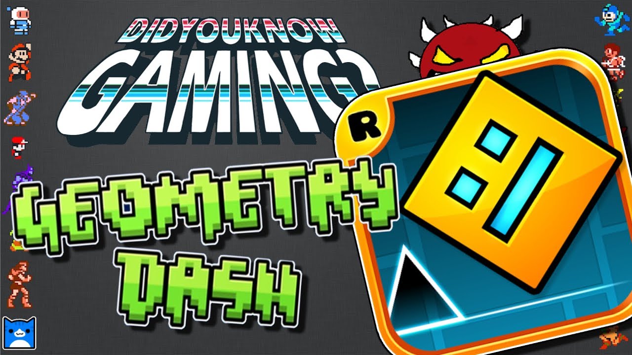 DidYouKnowGaming - Geometry Dash (parody)