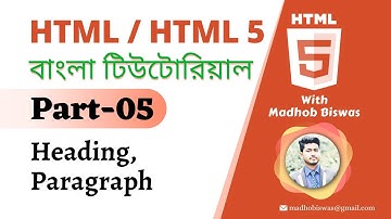 HTML / HTML5 Bangla Tutorial [#5] Heading, Paragraph, Line break.