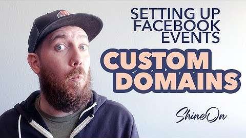 ShineOn Custom Domains - Setting Up FaceBook Pixel Events