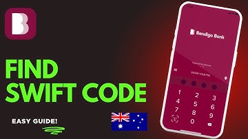 How to Find SWIFT Code of Bendigo Bank   Australia