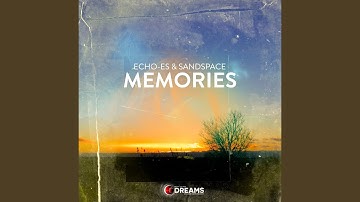 Memories Part II feat. SandSpace