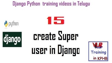 How to create Super user in Django Python Telugu | VLR Training Class 15