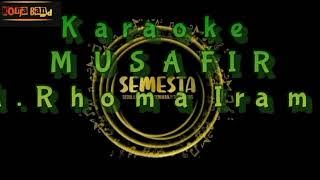 Karaoke Original_MUSAFIR_H.Rhoma Irama#cover#karaoke lirik