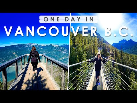 VANCOUVER, CANADA ONE DAY Travel Guide | BEST THINGS to Do, Eat & See | British Columbia