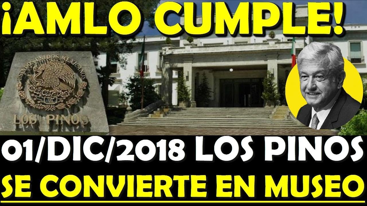 ¡AMLO CUMPLE DE NUEVO SU PALABRA! LOS PINOS SE CONVIERTE EN MUSEO - ESTADISTICA POLITICA tv azteca uno