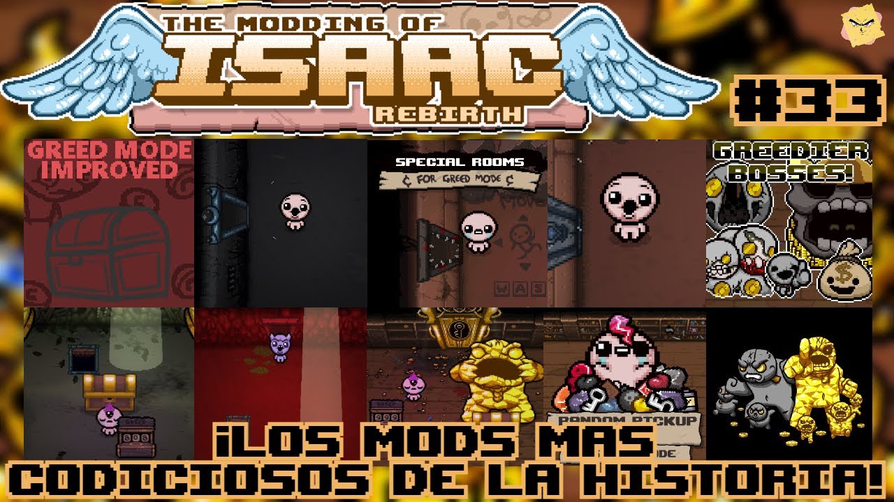 The Ritual Isaac Mod ¡Los mods mas codiciosos de la historia! [The Binding of Isaac ...