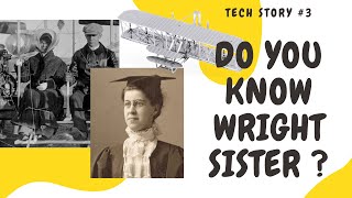 Katherine Wright | The Wright Sister | #TechStory 3(In Nepali)