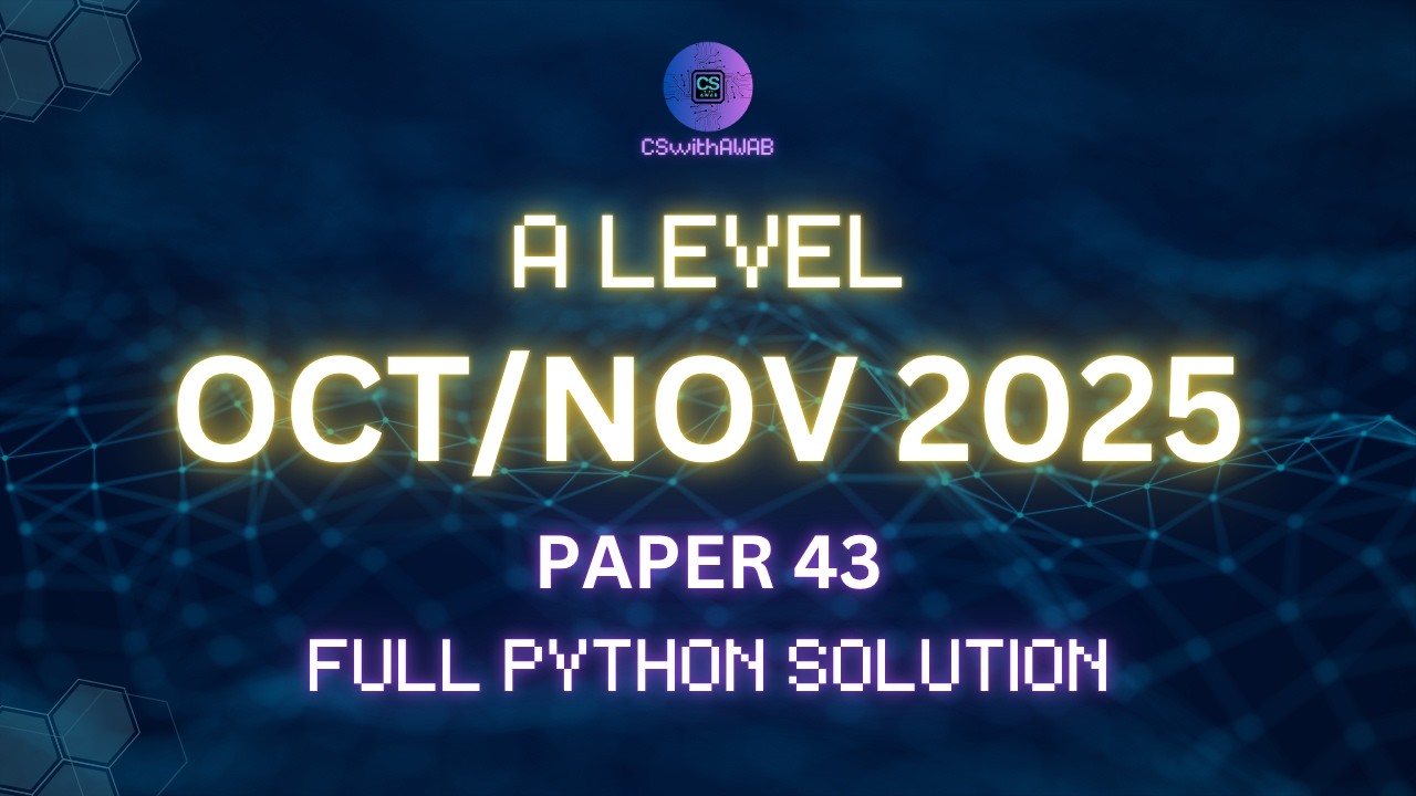 Paper 43 Oct/Nov 2025 Python Q1 | A Level Computer Science 9618 - YouTube