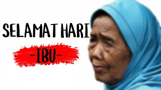 Story WA Hari Ibu 2020 | Selamat Hari Ibu 25 November 2020 | Story & Status Whatsapp