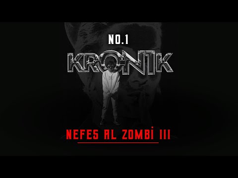 No.1 - Nefes Al Zombi III #Kron1k