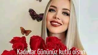 8 Mart Dünya Kadınlar Günü, Saygıdeğer Türk Ve Dünya Kadınlarına Sağlık Ve Mutluluk Getirsin.