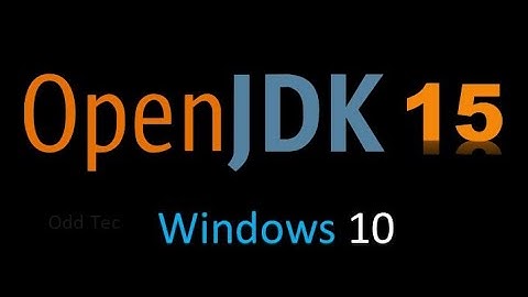 How to Download & Install Java Open JDK 15 on Windows 10