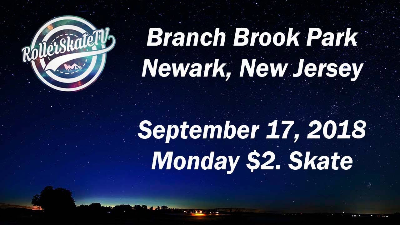 Branch Brook Park Skating Rink 2018-09-17