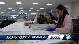 San Joaquin County officials, voters prepare for rainy Election Day