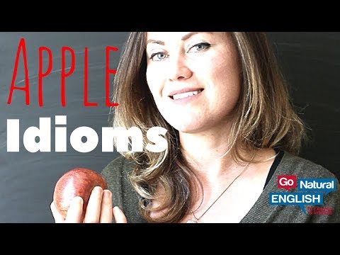 8 FUN "APPLE" ENGLISH IDIOMS | Learn Native American English | Go Natural English