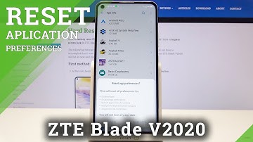 How to Reset App Preferences in ZTE Blade v2020 – Restore App Settings