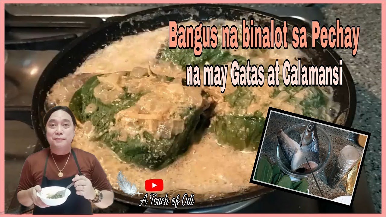 Bangus na Binalot sa Pechay na may Gatas at Calamansi (Vlog 31) YouTube