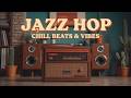 Jazz hop melodies and chill jazz hop rhythms ~ smooth hip hop for a relaxed evening vibes