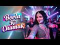 Borla Ki Chamak | Original Haryanvi Dance Song | High Energy Desi Party Track 2026