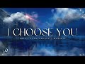 2 Hours-Relaxing Instrumental Worship Music | I CHOOSE YOU | Instrumental worship music |Piano Music